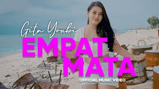 Gita Youbi - Empat Mata (Official Music Video)