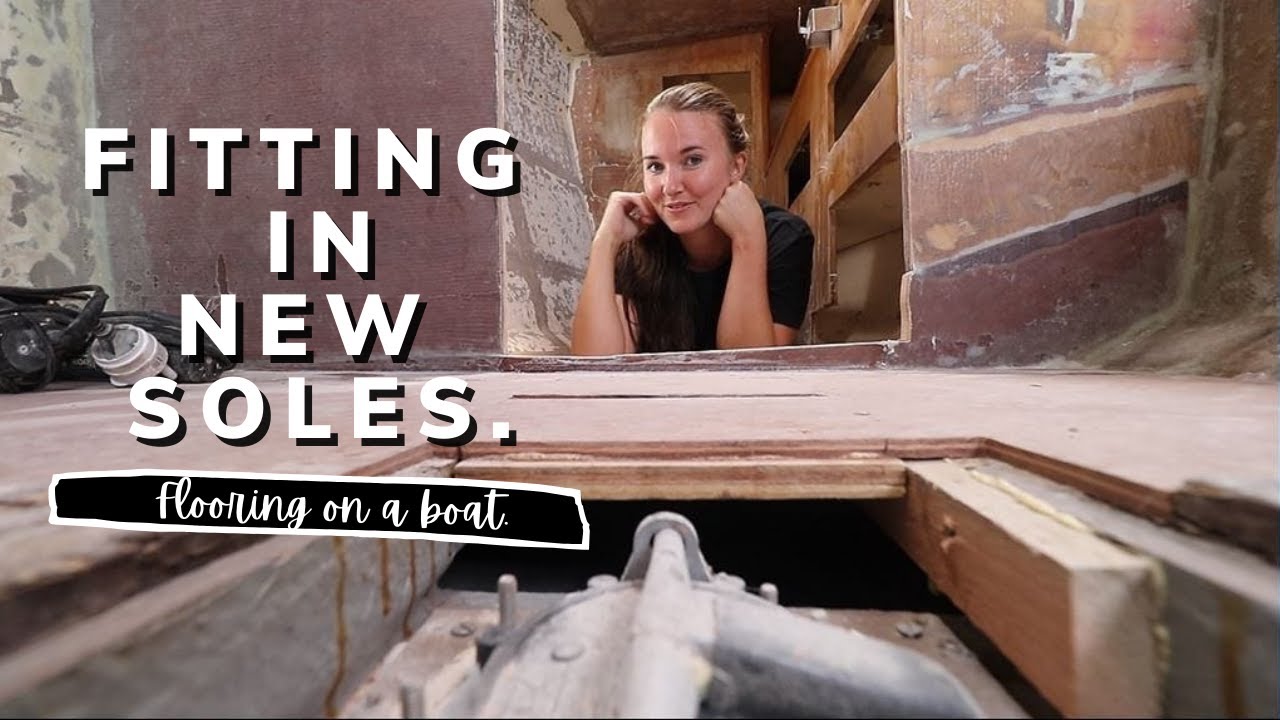 Fitting NEW FLOORS! | YACHT REBUILD WEEK 7