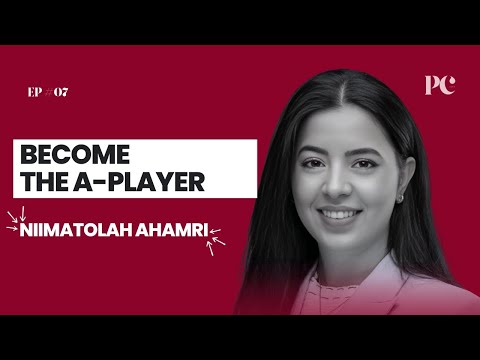 Become The A Player with Niimatolah Ahamri