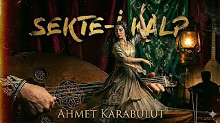 Sekte-i Kalp — Ahmet Karabulut feat. AI Vocal Emotional Turkish music official video #Ottomanmusic