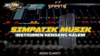 KANAI HATI CEKSOUND SIMPATIK MUSIK - KENDANG NGEPLAK NGEPLAK
