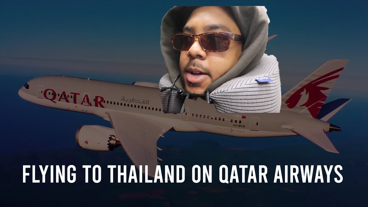 FLYING FROM MIAMI TO THAILAND ON QATAR AIRWAYS YouTube