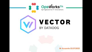 Vector as metrics and logs agent and aggregator