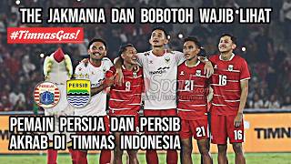 Momen Hangat Pemain Persija Dan Persib Di Timnas Indonesia, The Jakmania Dan Bobotoh Wajib Lihat