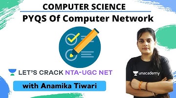 PYQS Of Computer Network | Computer Science | NTA UGC NET | Anamika Tiwari