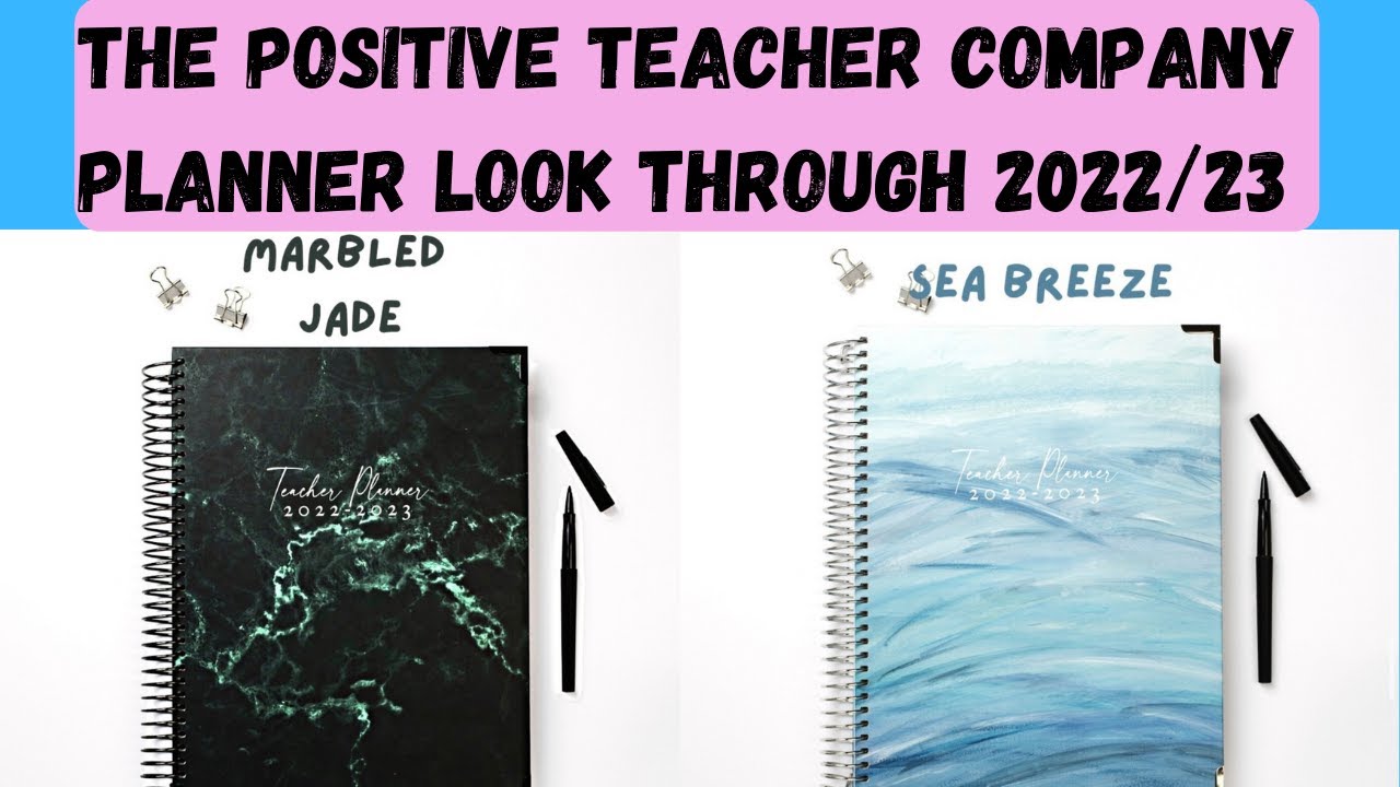 THE POSITIVE TEACHER COMPANY PLANNER LOOK THROUGH 22/23 TEACHER