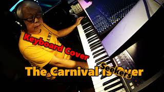 The Carnival Is Over  ( Keyboard Cover ) --- Seekers
