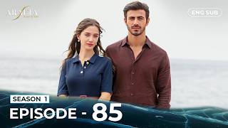 𝗔𝗥𝗔𝗙𝗧𝗔 | Full Episode 85 | Turkish Series in English | English Subtitle
