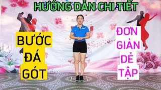 Hướng dẫn BƯỚC ĐÁ GÓT - Bài 2/Shuffle Dance cơ bản