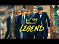 Peaky Blinders - Legend