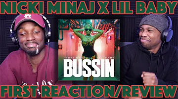 Nicki Minaj & Lil Baby - Bussin | FIRST REACTION/REVIEW