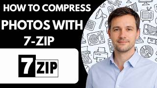 How to Compress Photos With 7 Zip Full Guide 2026