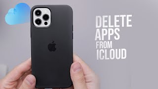 How to Permanently Delete Apps from iCloud (tutorial)
