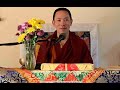 Teaching on four mindfulness meditations  may 3  2024  khenpo tenzin