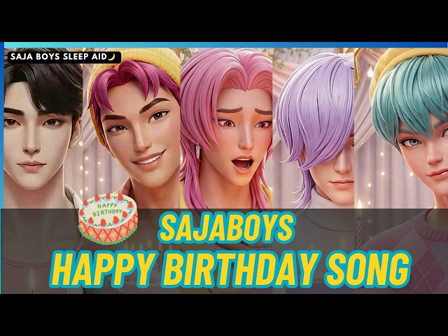 🎂 SajaBoys Happy Birthday Blessing FOR YOU| Traditional Happy Birthday Music with their SOLO singing