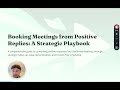 How To Increase Conversions On Cold Outreach (Positive Response To Meeting Booked)
