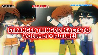 Stranger Things Season 5 Reacts to Volume 1 Clips (Gacha Club)