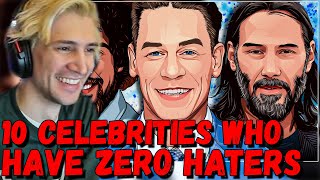 xQc Reacts To: "10 Celebrities Who Have (Almost) Zero Haters"