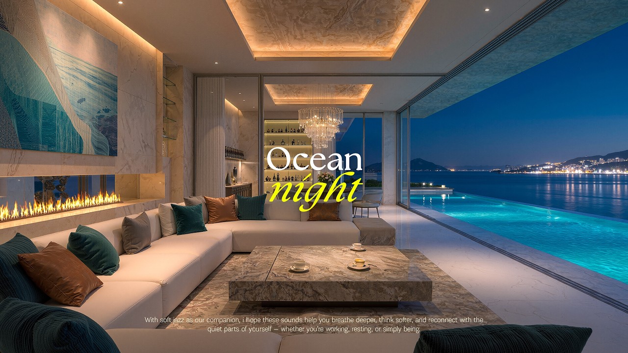 Luxury Ocean Night Jazz 🌊 Romantic Penthouse & Infinity Pool Ambience