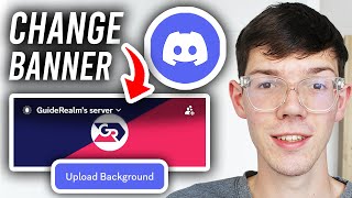 How To Change Server Banner On Discord - Step By Step