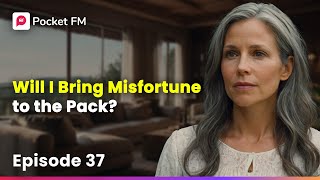 The Alpha's Bride New | Ep 37 | Will I Bring Misfortune to the Pack?