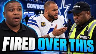 Dak Prescott get security guy fired because they lost a game