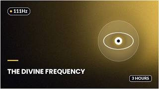 111Hz THE DIVINE FREQUENCY — Cell Regeneration & Deep Meditation | 3 Hour Pure Tone