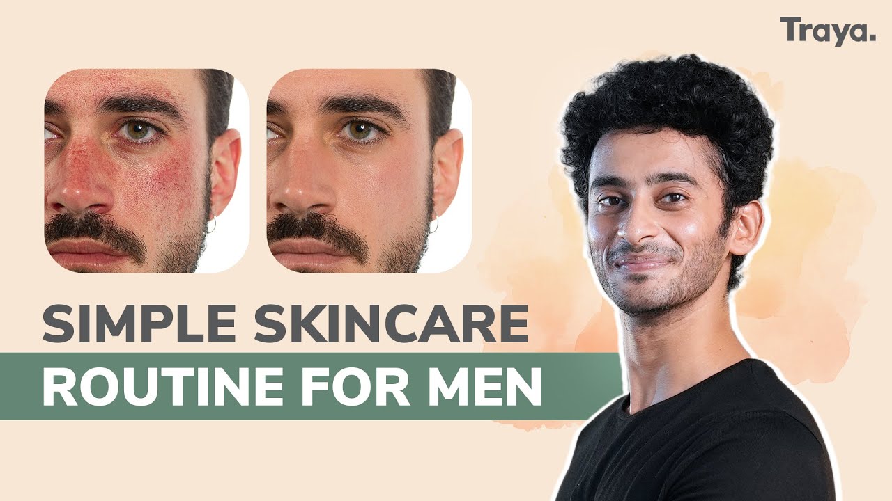 Simple Skincare Routine For Men | Budget friendly | Step-by-step - YouTube
