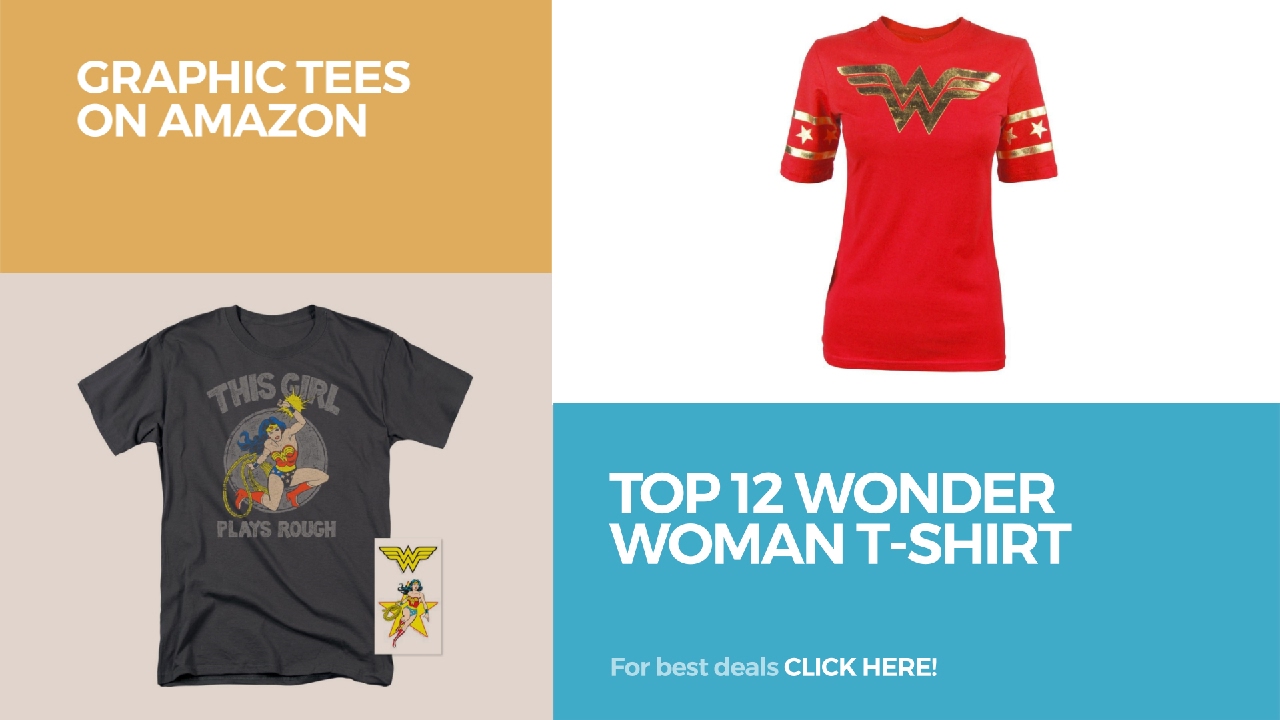 Top 12 Wonder Woman T-Shirt // Graphic Tees On Amazon