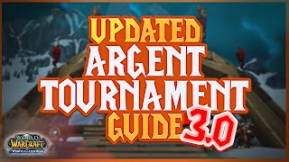 Wotlk Phase 3: UPDATES coming to the Argent Tournament