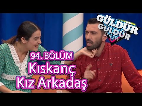 Güldür Güldür Show 94. Bölüm, Kıskanç Kız Arkadaş