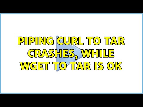 piping curl to tar crashes, while wget to tar is ok