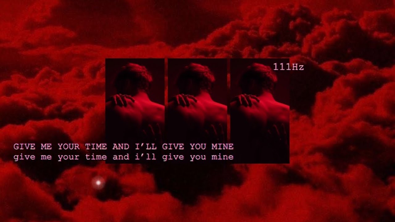 give-me-your-time-and-i-ll-give-you-mine-111-hz-youtube
