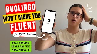 Why Duolingo isn’t teaching you Spanish (and what actually works)🇪🇸