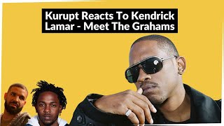 Kurupt Reacts To Kendrick Lamar's Best Verses Of All Time