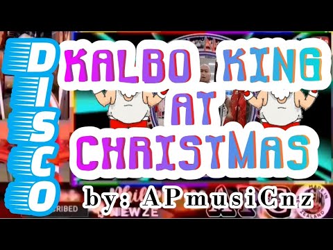 KALBO KING AT CHRISTMAS | DISCO MUSIC | by: APmusiCnz