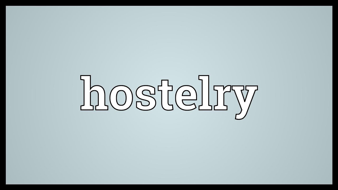 Hostelry Meaning