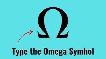 How to Type the Omega Symbol Ω