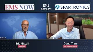 EMS Spotlight: Dung Tran, VP and General Director, Spartronics Far East Operations