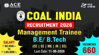 Coal India Recruitment 2026 | 660 Vacancies | Management Trainee |Salary: Rs. 80,000/- to 1,80,000/-