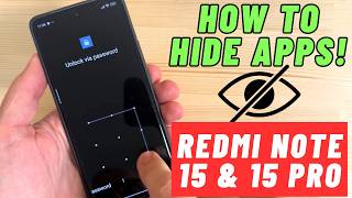 How To Hide Apps On Xiaomi Redmi Note 15 & 15 Pro