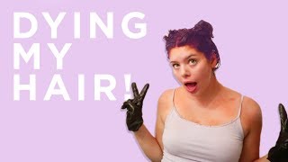 I DYED MY HAIR!