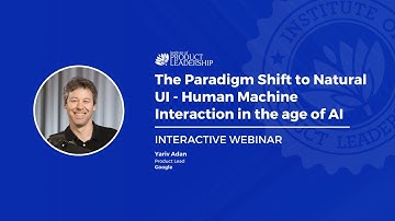 The paradigm shift to Natural UI - Human Machine Interaction in the age of AI