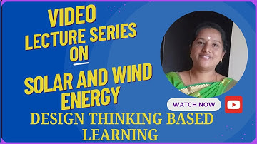 Design Thinking Based Learning | Solar and Wind Energy | SNS Institutions