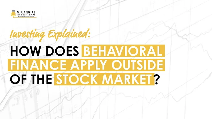 Explained: How Does Behavioral Finance Apply Outside Of The Stock Market? (Daniel Crosby)