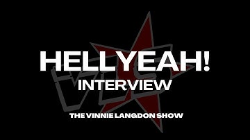 The Vinnie Langdon Show: Hellyeah! Interview (2015)