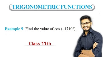 Example 9 of Trigonometric Functions Class 11th | Math | Examples of Trigonometric Functions | NCERT