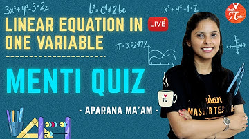 Linear Equations in one variable - 6 | Menti Quiz | Class 8th Maths NCERT Solutions | Aparana Tiwari