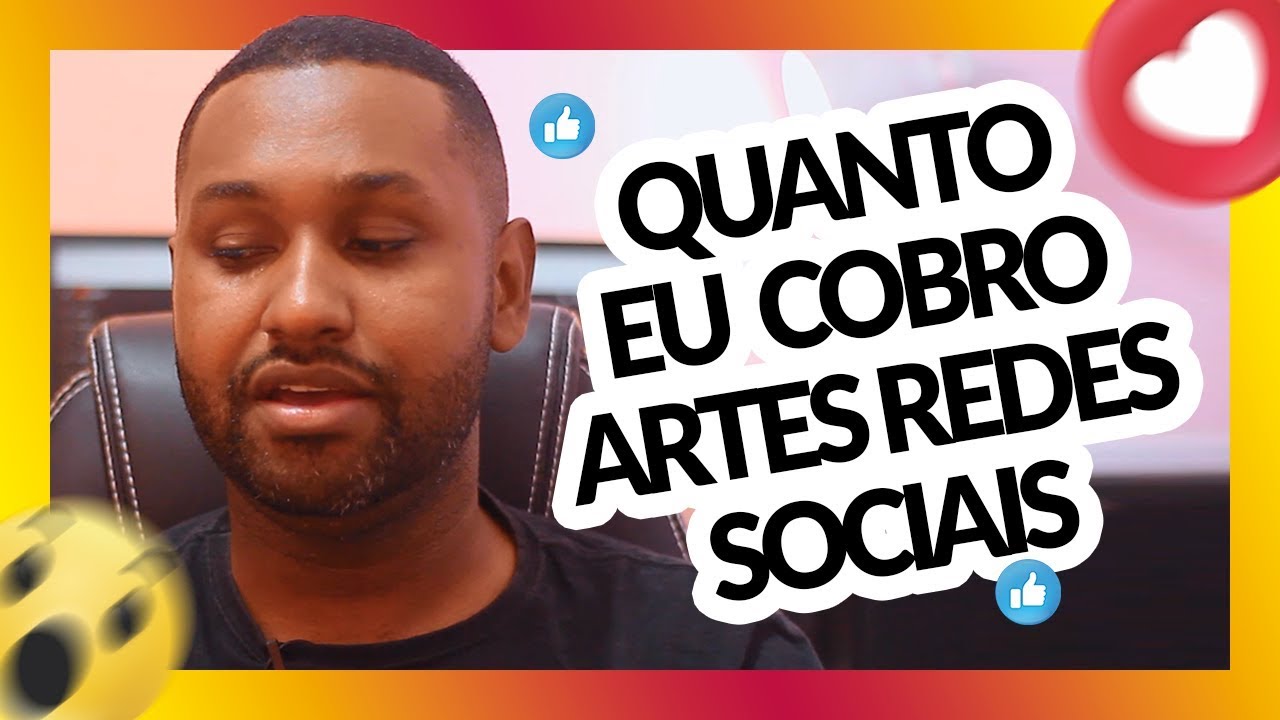 QUANTO EU COBRO POR ARTES PARA REDES SOCIAIS YouTube