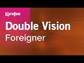 Double vision  foreigner  karaoke version  karafun
